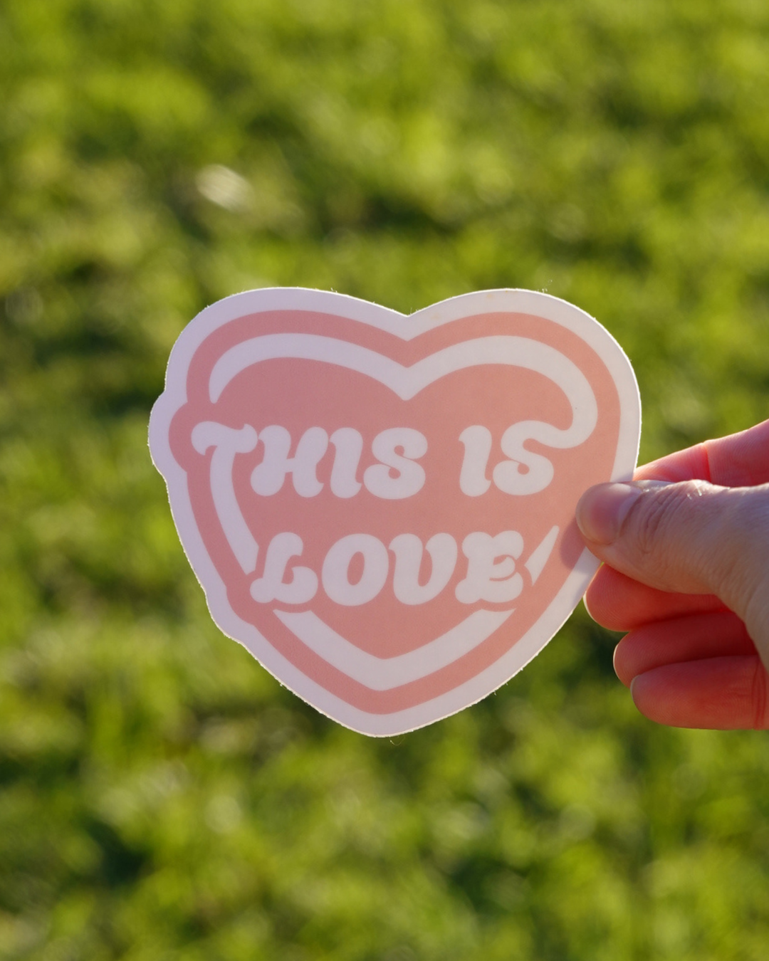 "THIS IS LOVE" Sticker